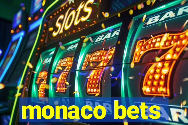 monaco bets